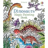 Dinosaurs Magic Painting Book: A Water Activity Featuring 16 Prehistoric Scenes for Kids (Ages 5-8)