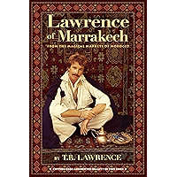 Lawrence of Marrakech: From the Magical Markets of Morocco book cover Lawrence of Marrakech: From the Magical Markets of Morocco book cover
