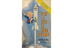 How to Live in High Victory,