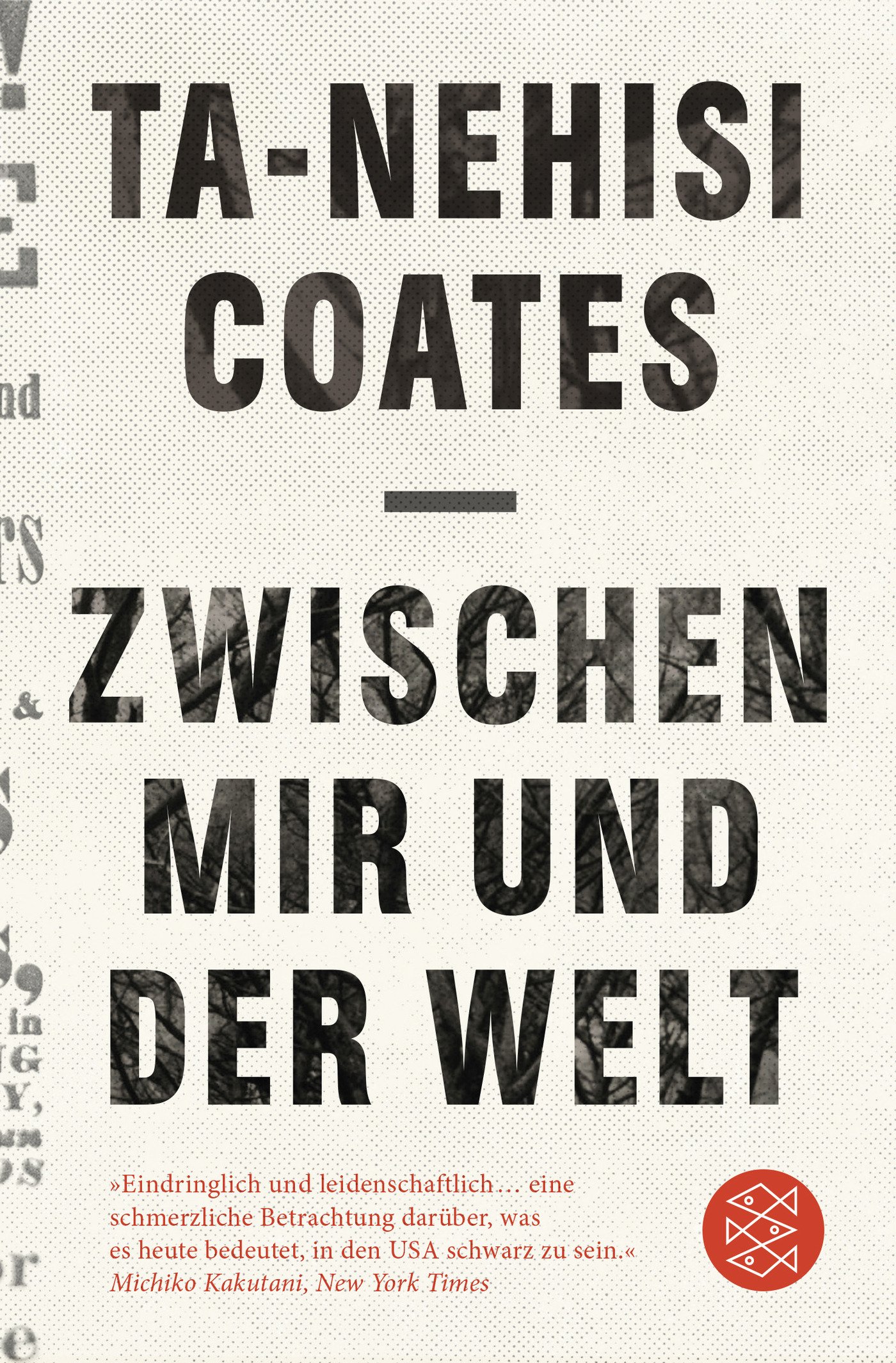 Zwischen Mir Und Der Welt Amazon De Coates Ta Nehisi Bucher