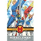 Miracleman by Gaiman & Buckingham: The Silver Age (2022-2024) #1 (of 7)