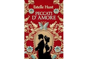 Peccati d'amore (Amori Vittoriani) (Italian Edition)