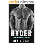 Ryder: An MC Romance (Steel Wings MC Book 3)