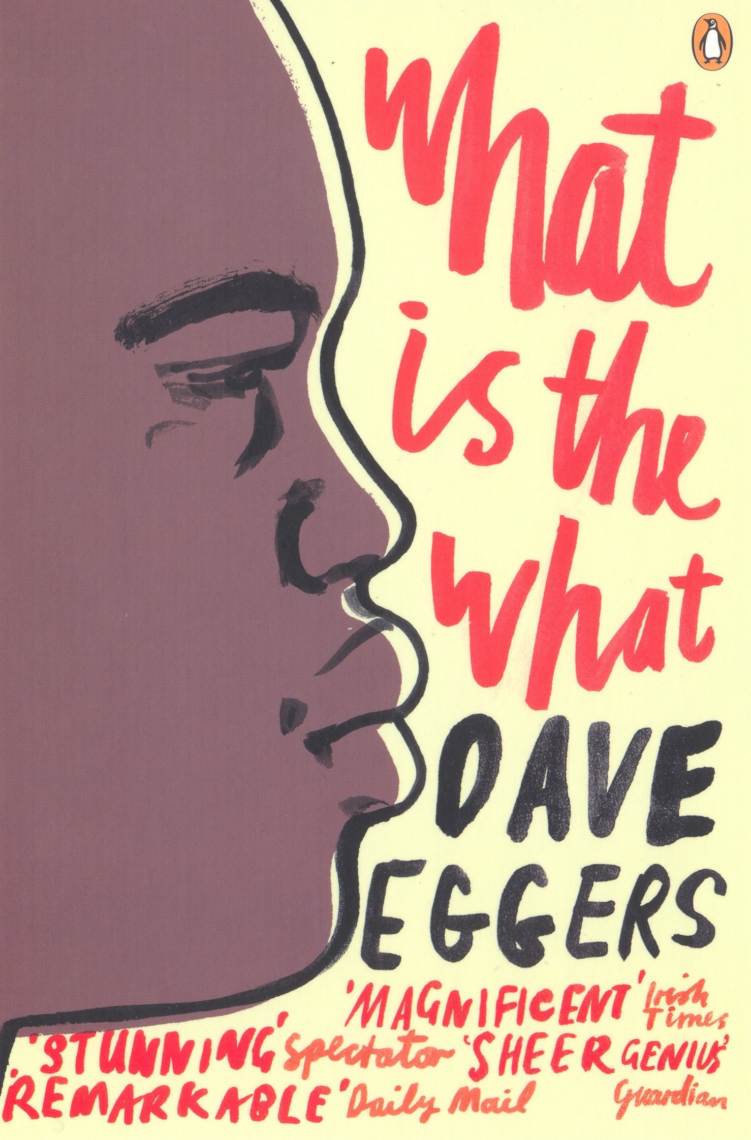 View Dave Eggers What Is The What Pics