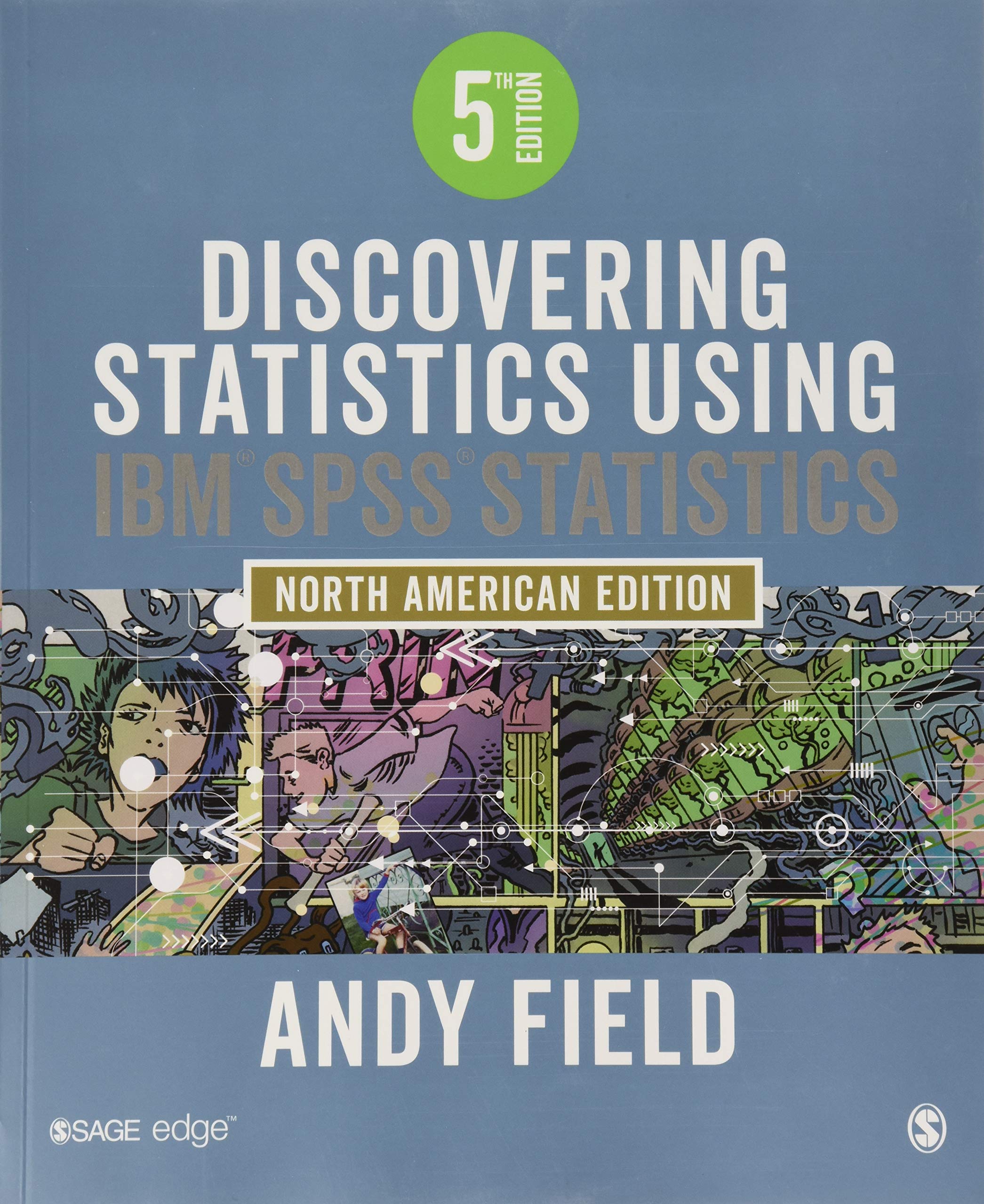 Discovering Statistics Using Ibm Spss Statistics North American Edition Includes Flash Drive Field Andy Amazon De Bucher