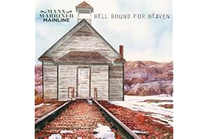 Hell Bound For Heaven