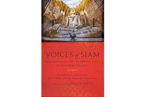 Voices of Siam: Illuminating the Buddhist Path to Natural Reality