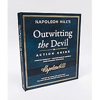 Outwitting the Devil: The Complete Text, Reproduced from Napoleon