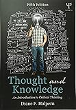Thought and Knowledge: An Introduction to Critical Thinking (Volume 2)