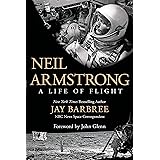 Neil Armstrong: A Life of Flight