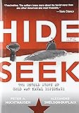 Hide and Seek: The Untold Story of Cold War Naval Espionage