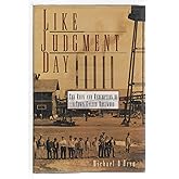 Like Judgment Day: The Ruin and Redemption of a Town Called Rosewood