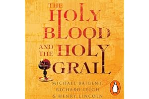 The Holy Blood And The Holy Grail