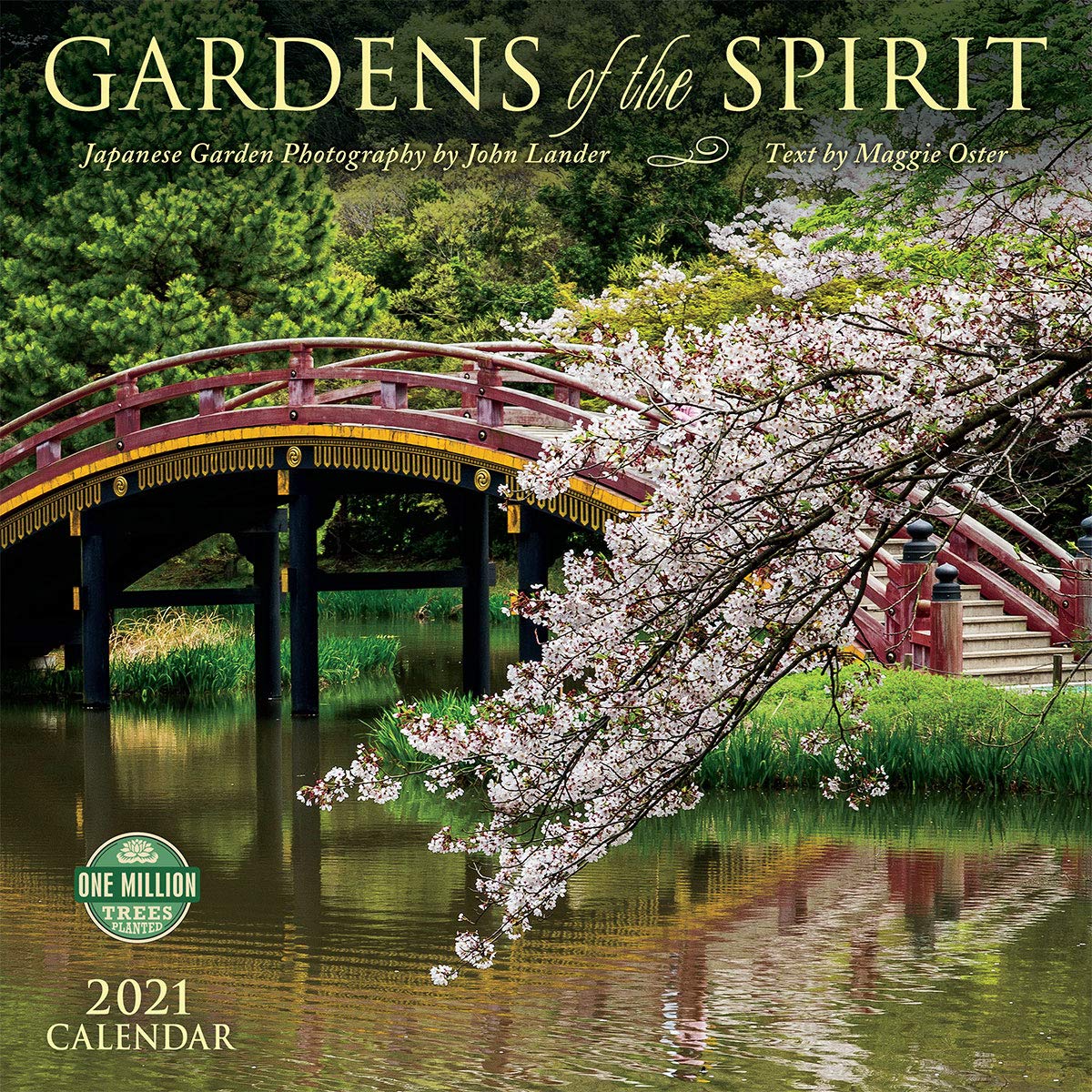 Gardens Of The Spirit 2021 Wall Calendar Japanese Garden Photography Maggie Oster John Lander Amber Lotus Publishing 9781631366598 Amazon Com Books