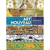 Art Nouveau: The Essential Reference (Dover Pictorial Archive)