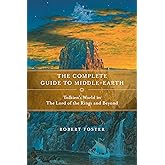 Tolkien's World from A to Z: The Complete Guide to Middle-Earth