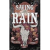 Saving the Rain (Crimson Ridge)