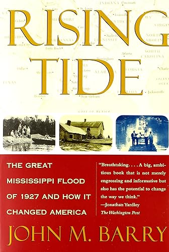 Download Rising Tide: The Great Mississippi Flood of 1927 and How It Changed America PDF