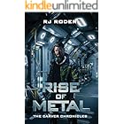Rise of Metal: The Carver Chronicles
