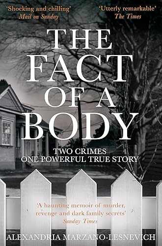 Download The Fact of a Body: A Gripping True Crime Murder Investigation PDF