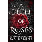 A Ruin of Roses (Deliciously Dark Fairytales Book 1)