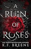 A Ruin of Roses