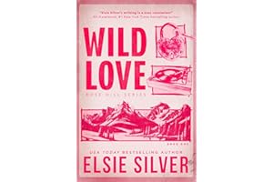 Wild Love (Rose Hill Book 1)