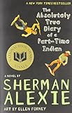 The Absolutely True Diary of a Part-Time Indian