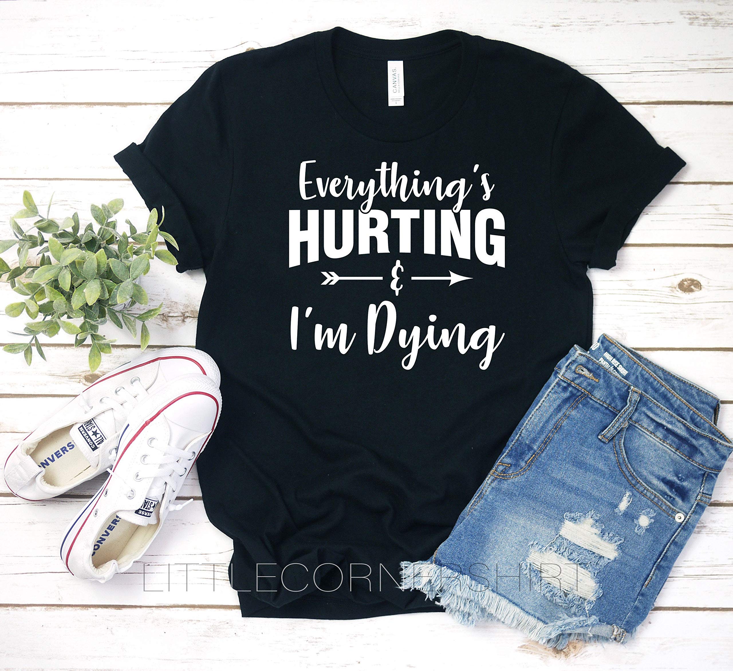 Everything's Hurting I'm Dying, Funny Ness, Workout Tank, Cross Tank, Gym, Lifting Racerback Tank T Shirt