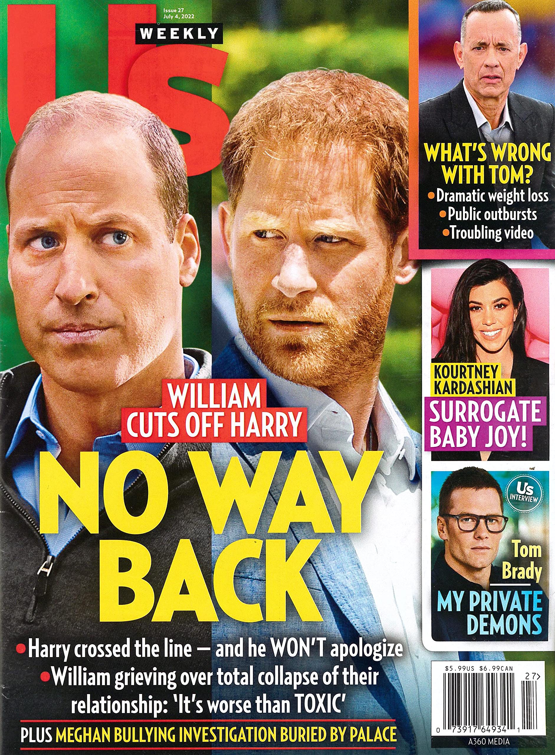 US WEEKLY MAG. - JULY 4, 2022 - WILLIAM CUTS OFF HARRY. NO WAY BACK: Us  Weekly: Amazon.com: Books