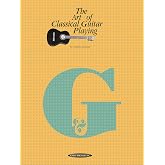 The Art of Classical Guitar Playing (The Art of Series)