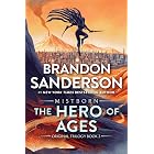 The Hero of Ages: Book Three of Mistborn