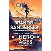 The Hero of Ages: Book Three of Mistborn (The Mistborn Saga, 3)
