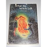 What the Witch Left