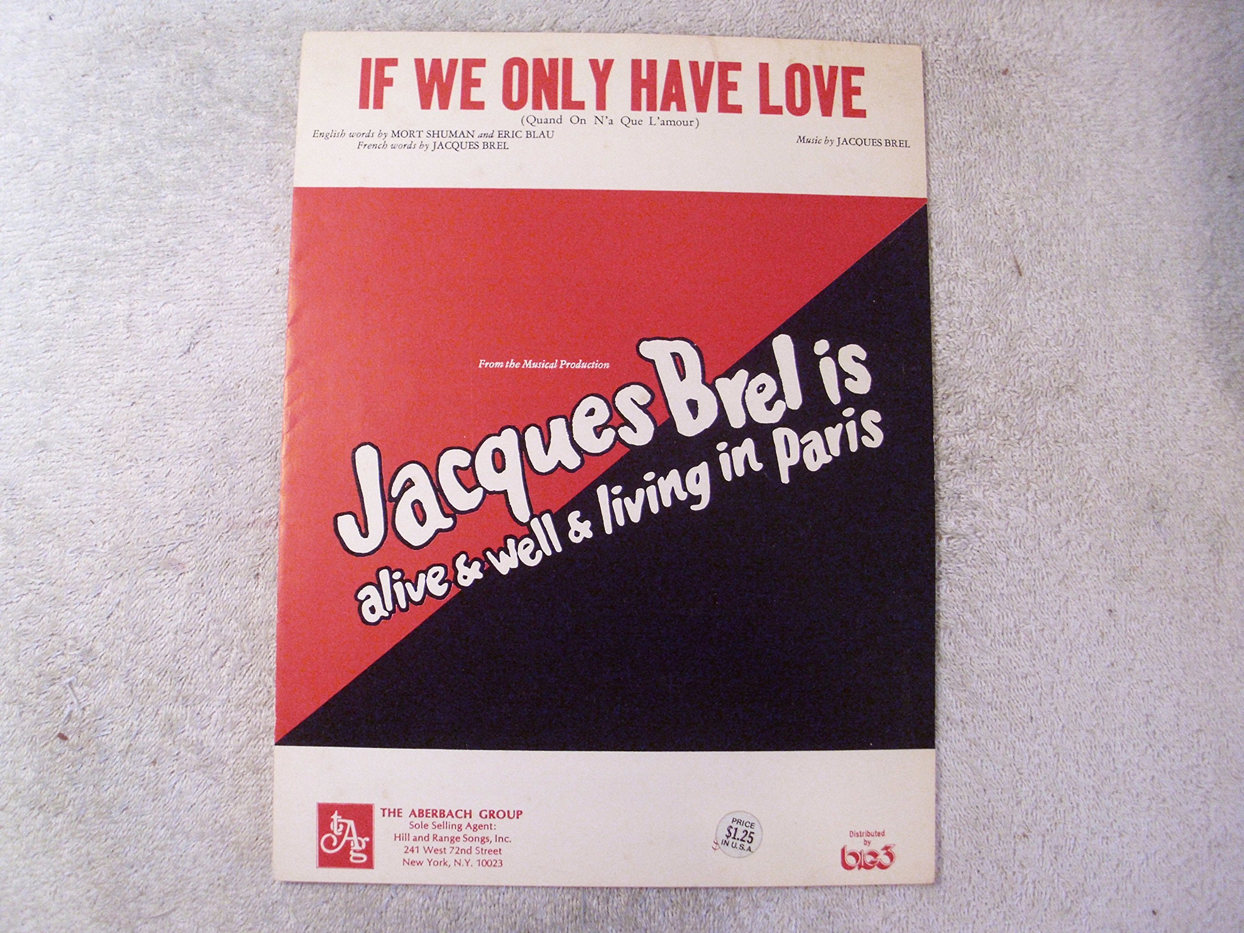 If We Only Have Love Quand On N A Que L Amour Piano Sheet