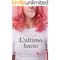 L'ultimo bacio (Italian Edition) book cover