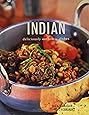 Indian: Deliciously Authentic Dishes