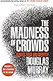 The Madness of Crowds: Gender, Race and Identity