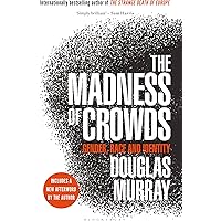 The Madness of Crowds: Gender, Race and Identity