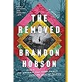 The Removed: A Novel
