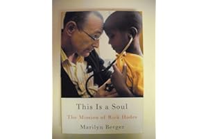 This Is a Soul: The Mission of Rick Hodes