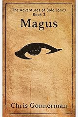 Magus (The Adventures of Solo Jones Book 3) Kindle Edition