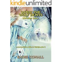 When the Wolf Hunts (Madeleine Book 2) book cover