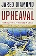 Upheaval: Turning Points for Nations in Crisis