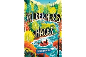 Wilderness Hacks