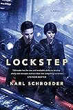 Lockstep: A Novel