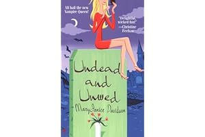 Undead and Unwed: A Queen Betsy Novel