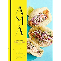 Ama: A Modern Tex-Mex Kitchen book cover