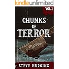 Chunks of Terror Vol. 1 (23 Tales of Terror)