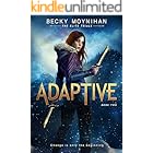 Adaptive: A Young Adult Dystopian Romance (The Elite Trials Book 2)
